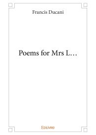 Poems for Mrs L...