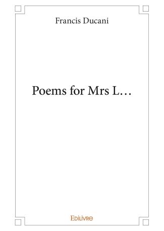 Poems for Mrs L...