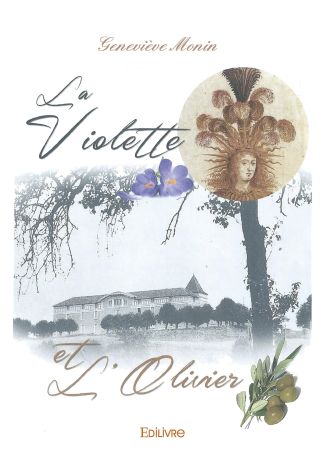 La Violette et l’Olivier