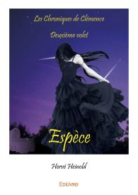 Les chroniques de Clémence - Tome 2