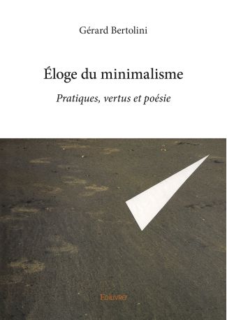 Éloge du minimalisme