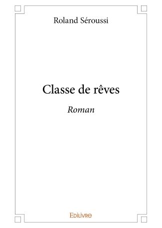 Classe de rêves