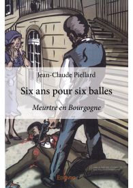 Six ans pour six balles