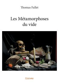 Les Métamorphoses du vide