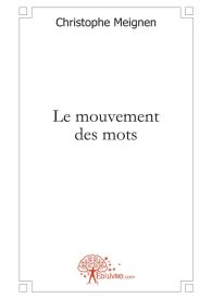 Le mouvement des mots