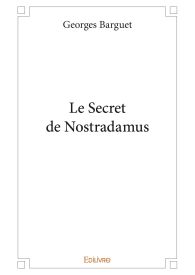 Le Secret de Nostradamus