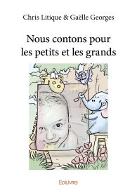 Nous contons pour les petits et les grands