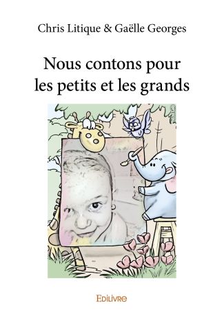 Nous contons pour les petits et les grands