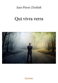 Qui vivra verra