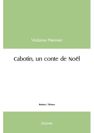 Cabotin, un conte de Noël