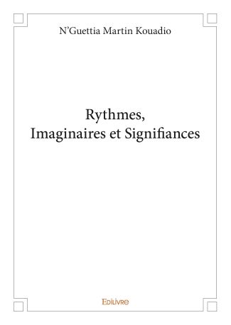 Rythmes, Imaginaires et Signifiances