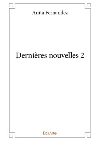 Dernières nouvelles 2