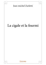 La cigale et la fourmi