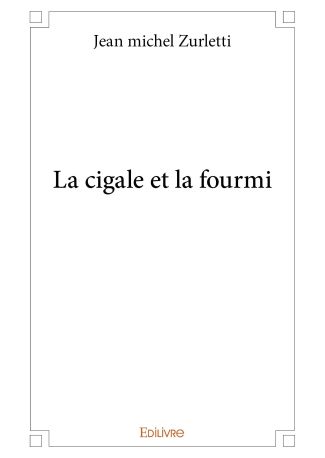 La cigale et la fourmi