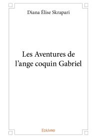 Les Aventures de l'ange coquin Gabriel