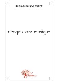 Croquis sans musique