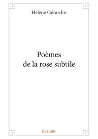 Poèmes de la rose subtile