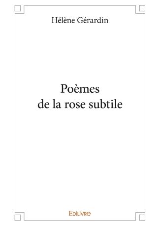 Poèmes de la rose subtile