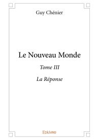 Le Nouveau Monde - Tome III