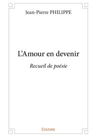 L’Amour en devenir
