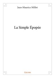 La Simple Épopée