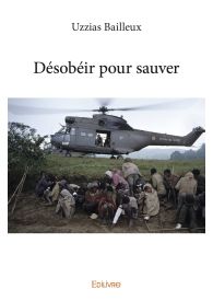 Désobéir pour sauver