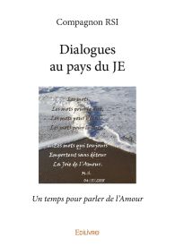 Dialogues au pays du JE