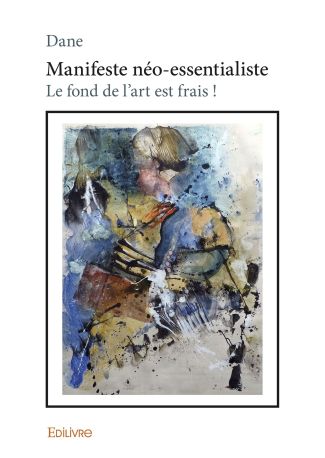 Manifeste néo-essentialiste