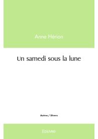 Un samedi sous la lune