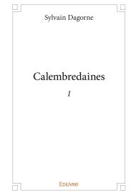 Calembredaines - I