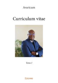 Curriculum vitae - Tome 1