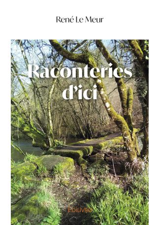 Raconteries d'ici