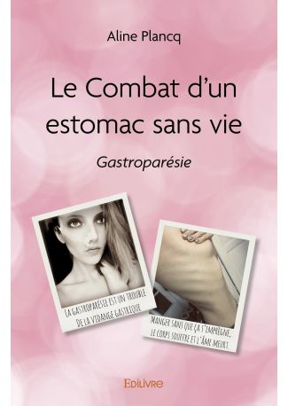 Le Combat d'un estomac sans vie