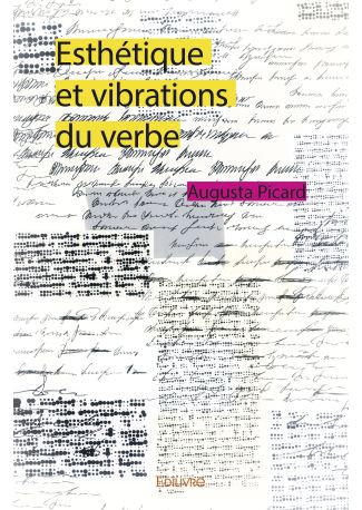 Esthétique et vibration du verbe