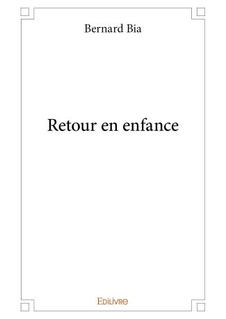 Retour en enfance