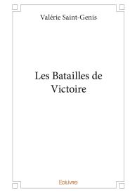 Les Batailles de Victoire