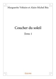 Coucher du soleil - Tome 1