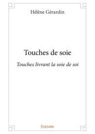 Touches de soies