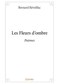 Les Fleurs d'ombre