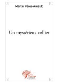 Un Mystérieux Collier