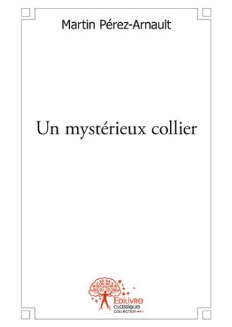 Un Mystérieux Collier