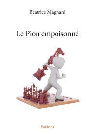 Le Pion empoisonné