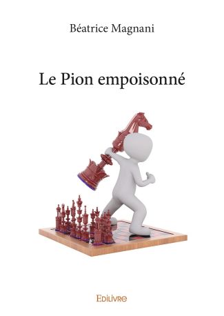 Le Pion empoisonné