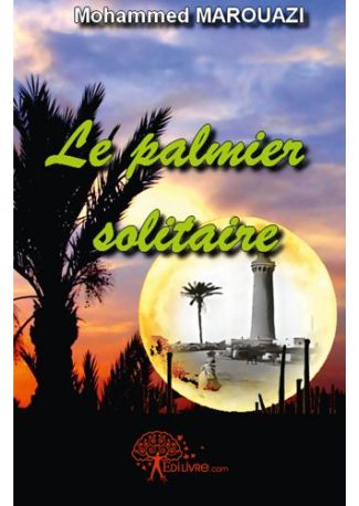 Le palmier solitaire