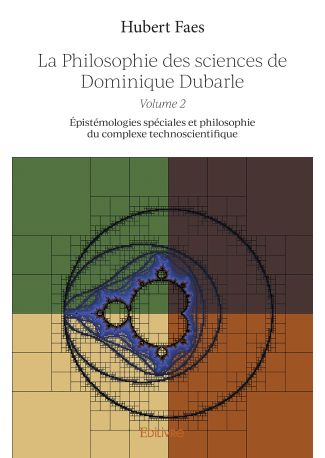 La Philosophie des sciences de Dominique Dubarle - Tome 2