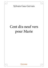 Cent dix-neuf vers pour Marie