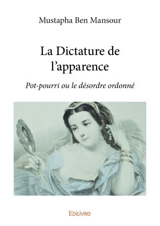 La Dictature de l'apparence