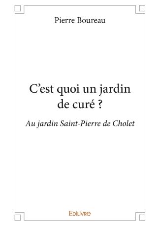 C'est quoi un jardin de curé ?