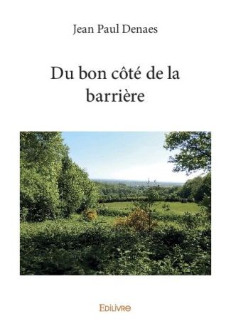 Du bon côté de la barrière