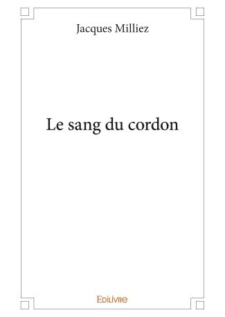 Le sang du cordon